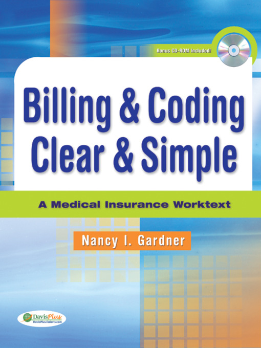 Title details for Billing and Coding Clear and Simple by Nancy Gardner - Available